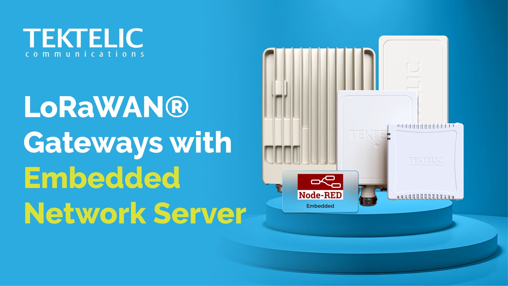 Gateways with Embedded LNS